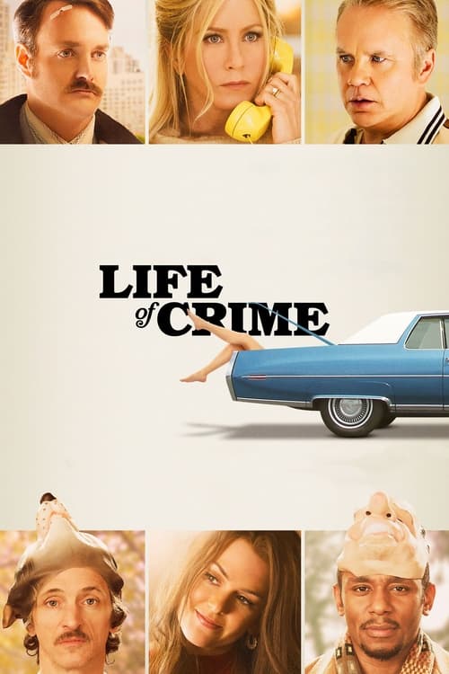 Life of Crime movie poster