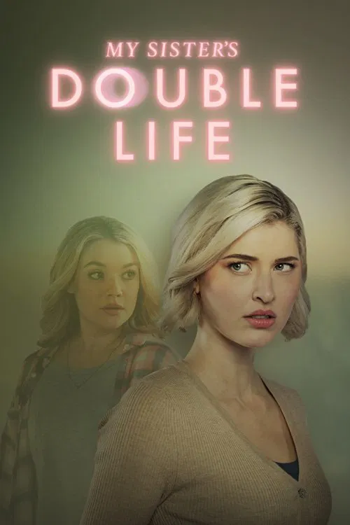 My Sister's Double Life movie poster