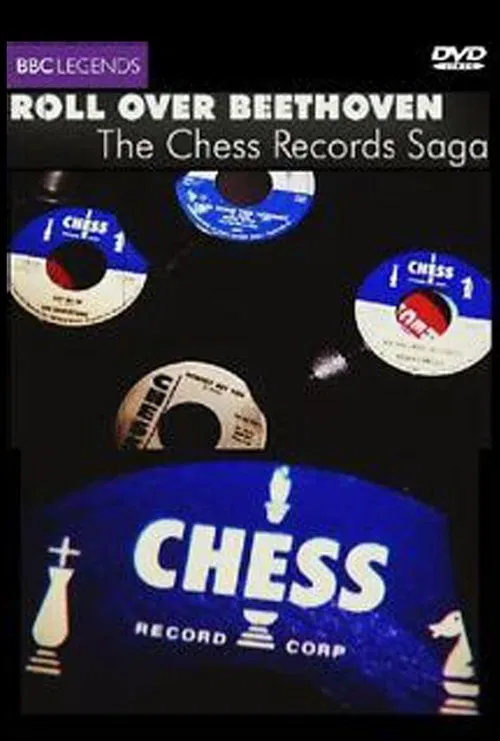 Roll over Beethoven: The Chess Records Saga movie poster