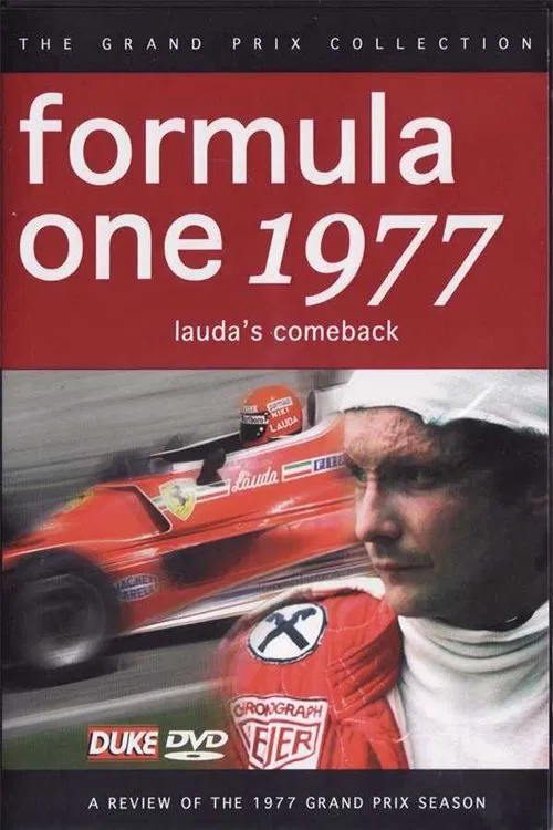 Lauda's Comeback: Formula One 1977 - A Review Of The 1977 Grand Prix Season movie poster