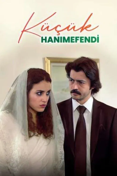 Küçük Hanımefendi tv show poster