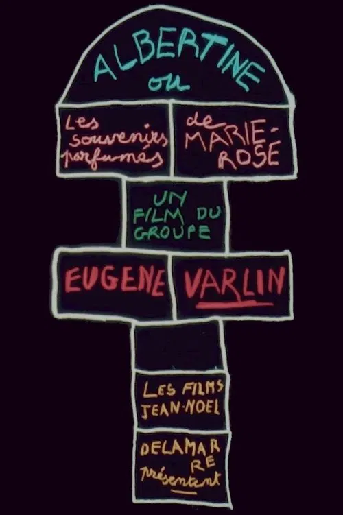 Albertine ou Les Souvenirs parfumés de Marie-Rose movie poster