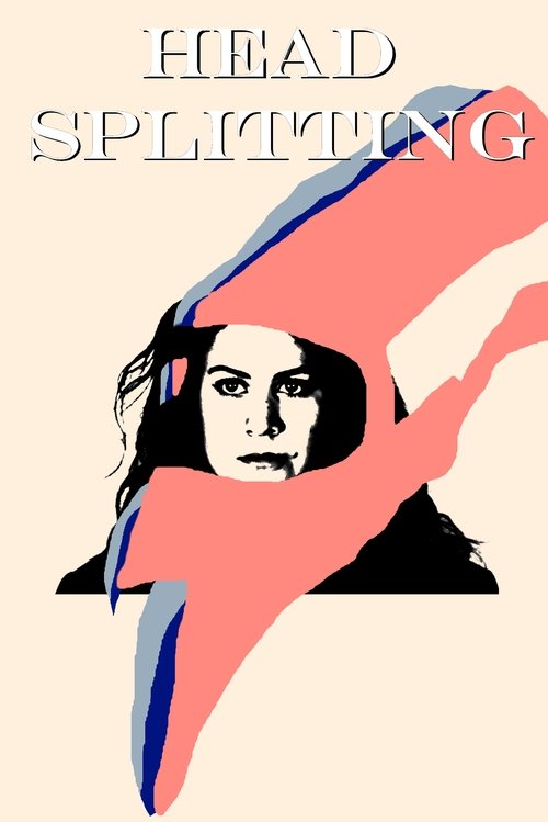 Head Splitting movie poster