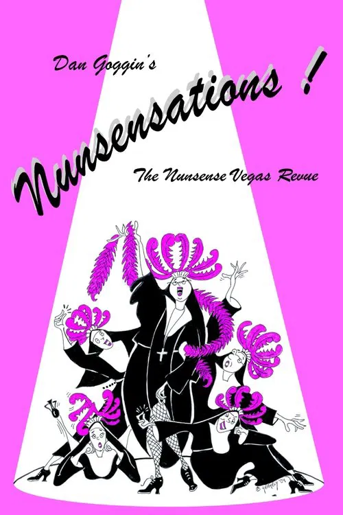 Poster do filme Nunsensations!: The Nunsense Vegas Revue