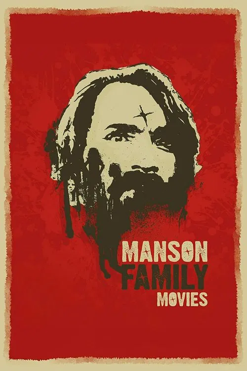 Manson Family Movies movie poster