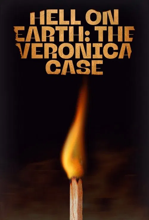 Hell on Earth: The Verónica Case tv show poster