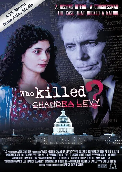 Poster do filme Who Killed Chandra Levy?