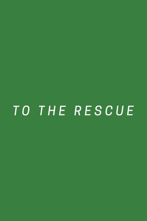 Poster do filme To The Rescue