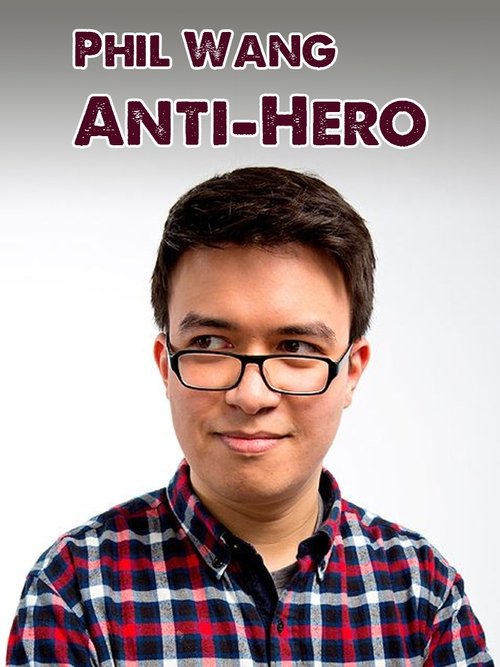 Phil Wang: Anti-Hero movie poster