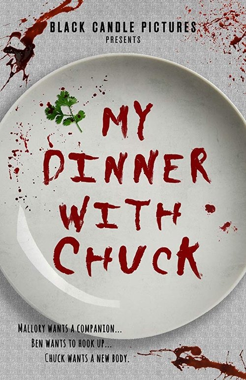 My Dinner With Chuck movie poster