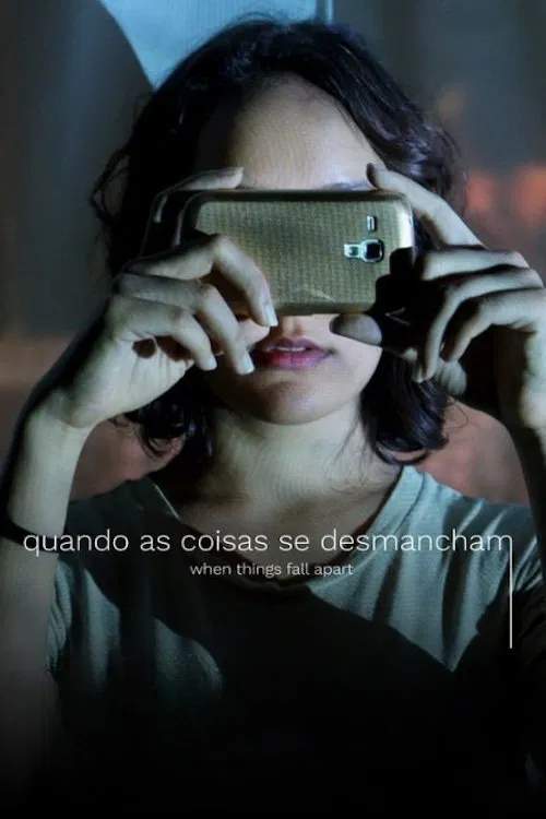 Quando as Coisas se Desmancham movie poster