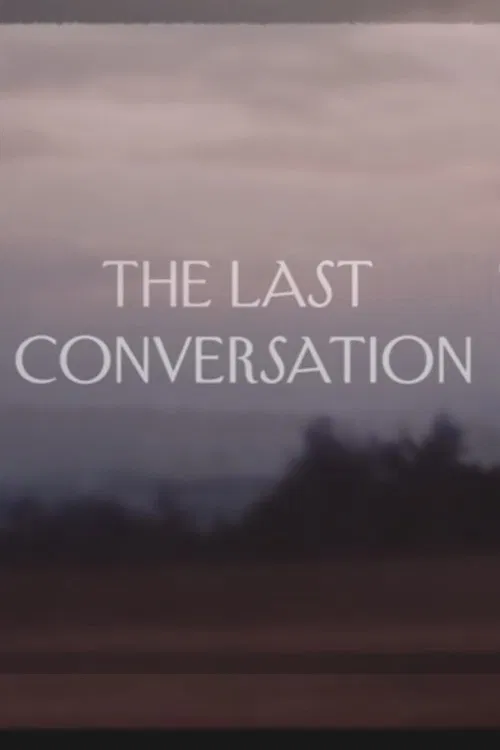 The Last Conversation movie poster