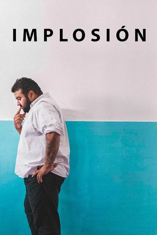 Poster do filme Implosión