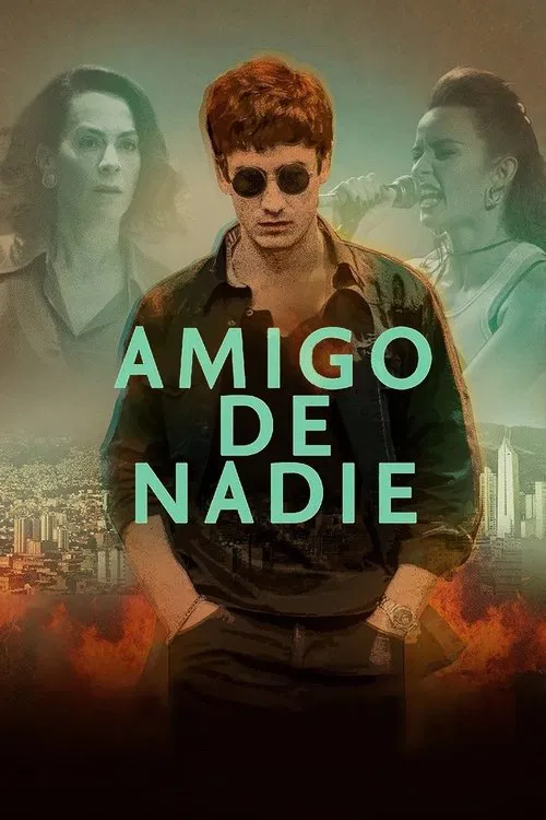 Amigo de nadie movie poster