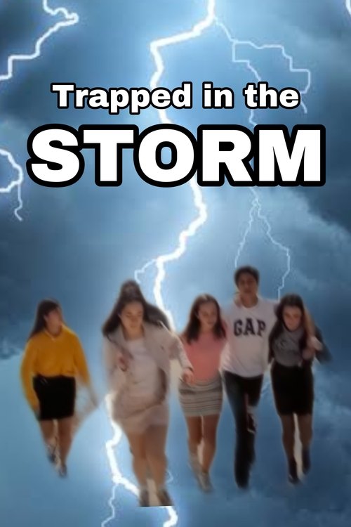 Trapped in the Storm movie poster