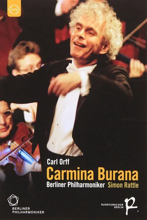 Carmina Burana - Carl Orff - Simon Rattle movie poster
