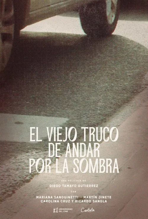 El viejo truco de andar por la sombra movie poster