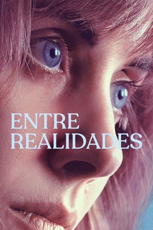 Poster do filme Entre Realidades