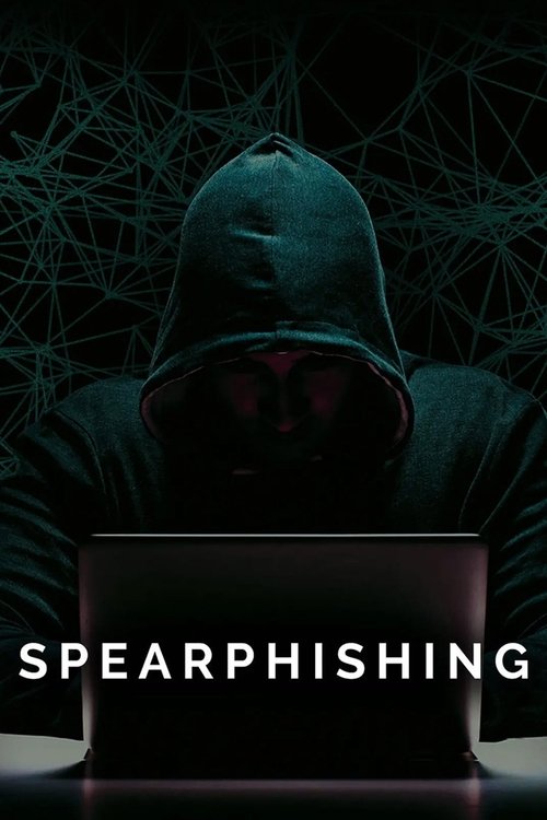 Spearphishing movie poster