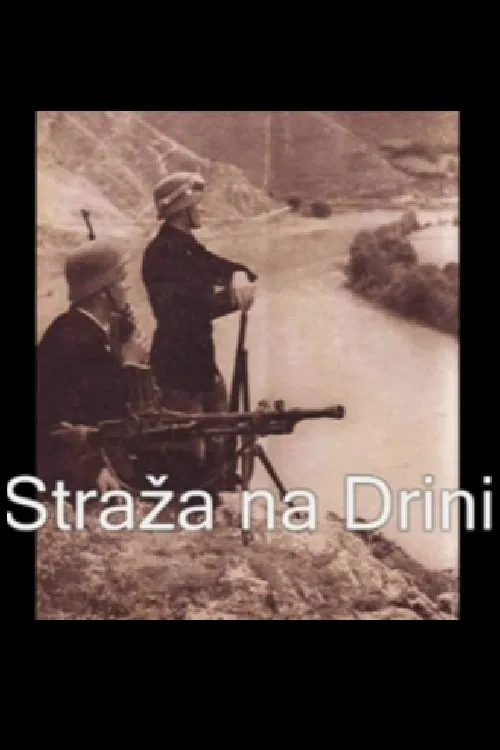 Guard Along the Drina movie poster