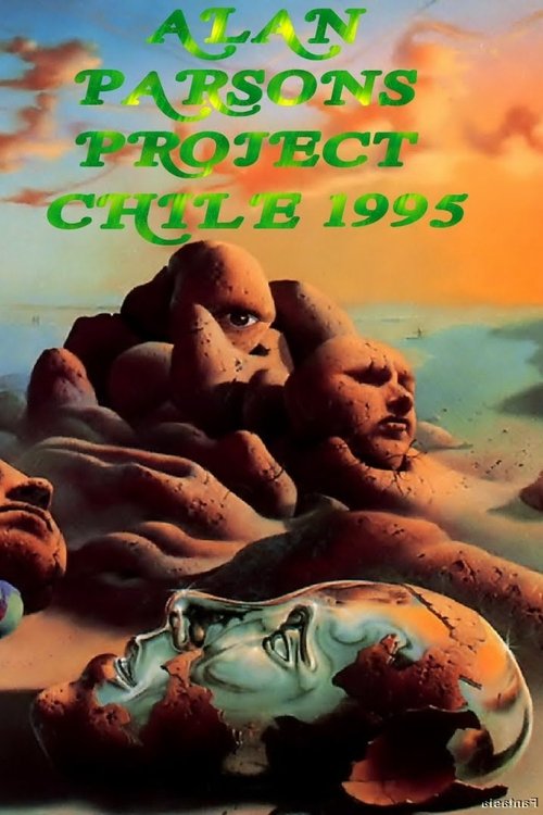 The Alan Parsons Project  - Live in Santiago Chile 1995 movie poster