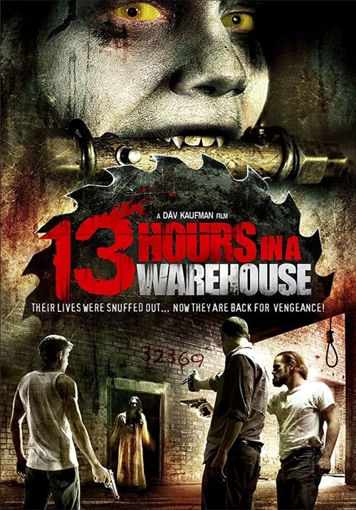 Poster do filme 13 Horas em um Armazém