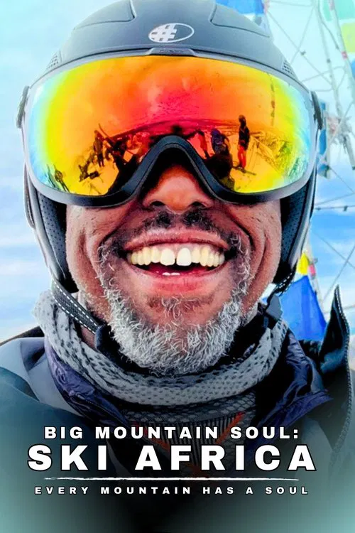 Big Mountain Soul: Ski Africa movie poster