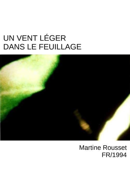Un vent leger dans le feuillage movie poster