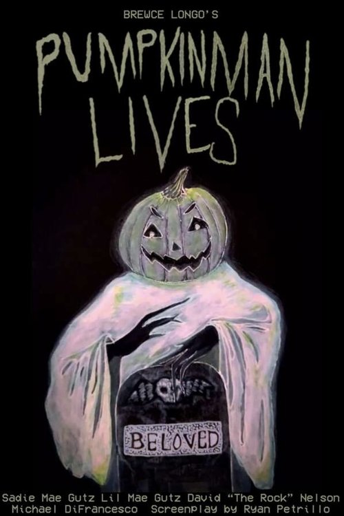 Pumpkinman Lives movie poster