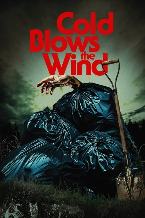 Cold Blows the Wind movie poster