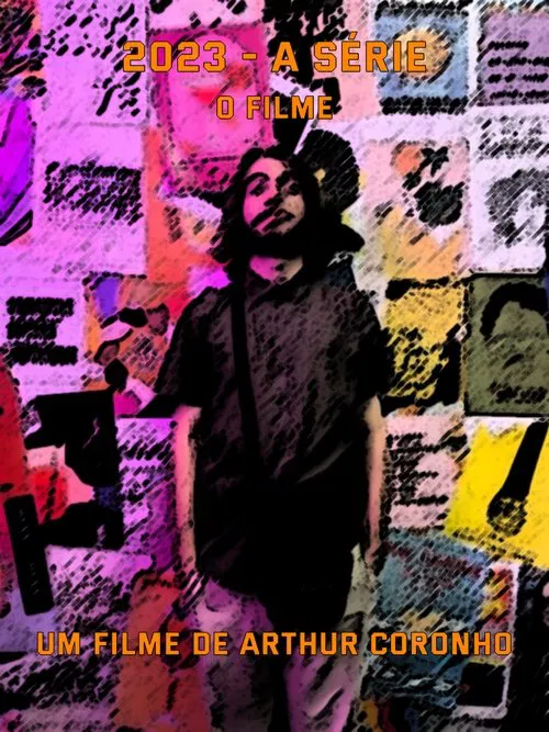 2023 - A Série - O Filme movie poster