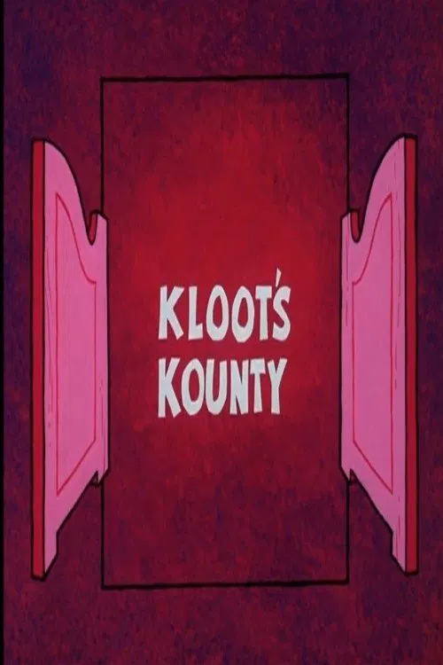 Kloot's Kounty movie poster