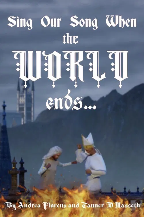 Poster do filme Sing Our Song When the World Ends