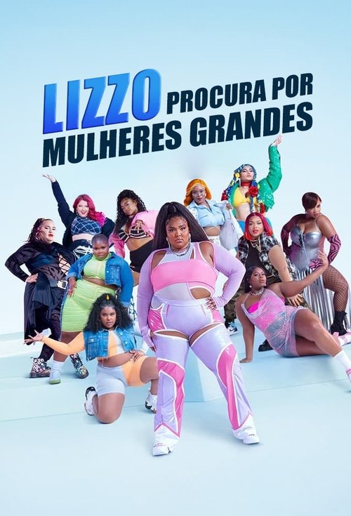 Poster da série Lizzo Procura por Mulheres Grandes