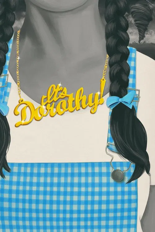 It's Dorothy! movie poster