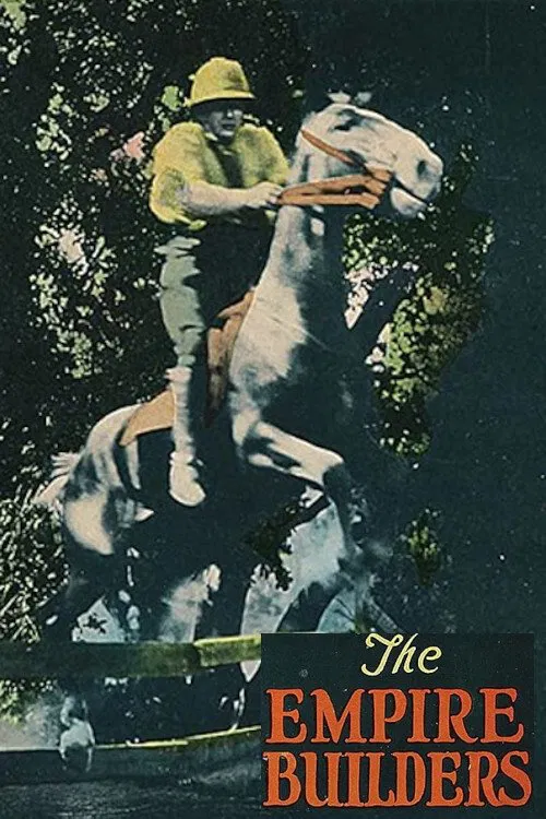 The Empire Builders movie poster