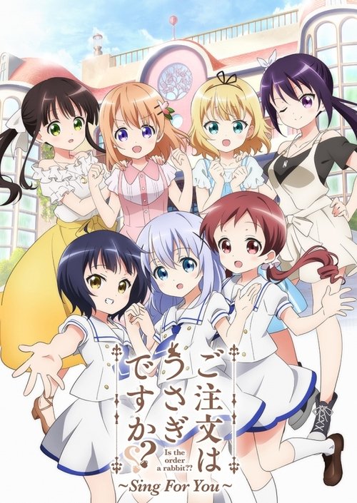 ご注文はうさぎですか？？ ～Sing For You～ movie poster