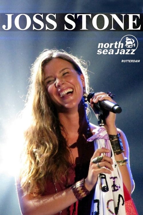 Joss Stone: Live at the North Sea Jazz Festival movie poster