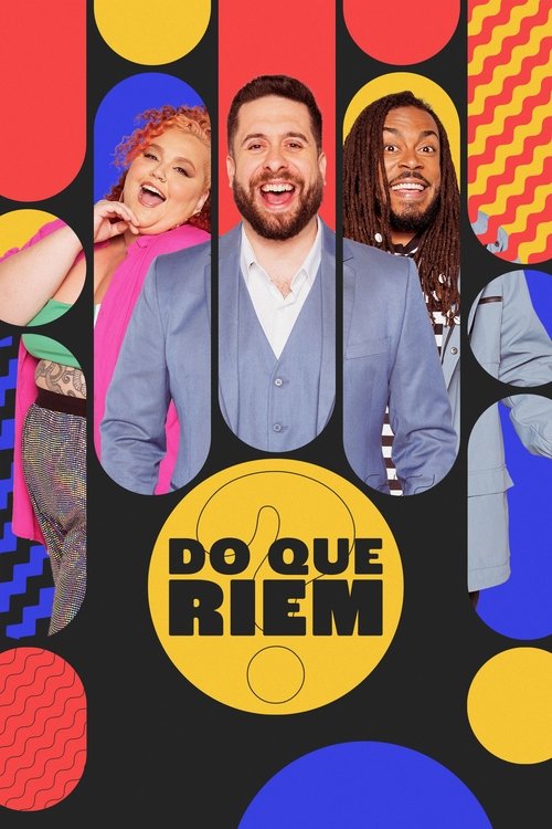 Do Que Riem? tv show poster