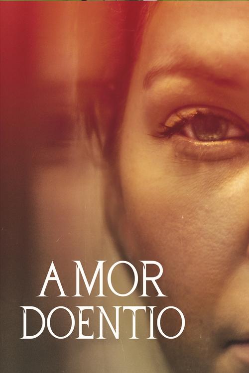 Poster do filme Amor Doentio