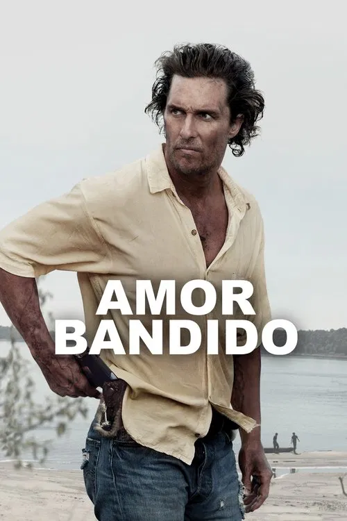 Poster do filme Amor Bandido