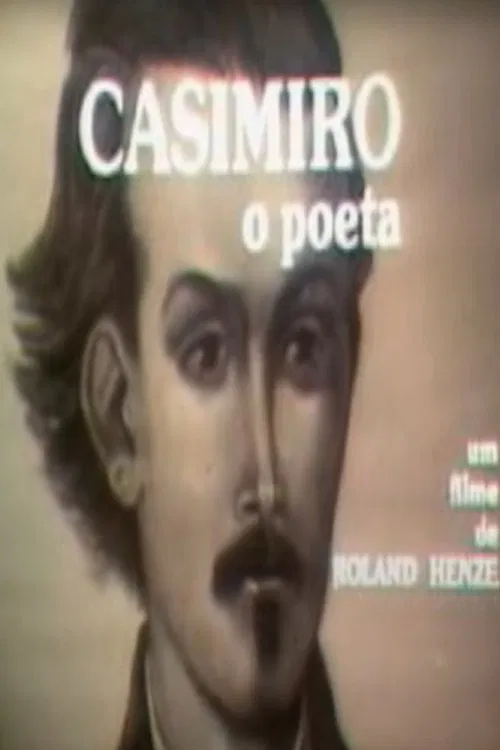 Casimiro, O Poeta movie poster