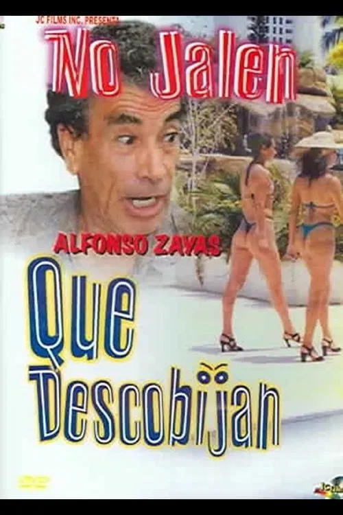 No jalen que descobijan movie poster