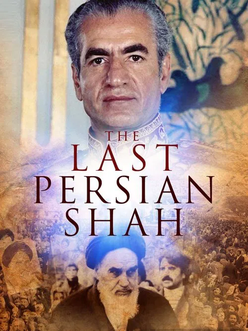 The Last Persian Shah movie poster