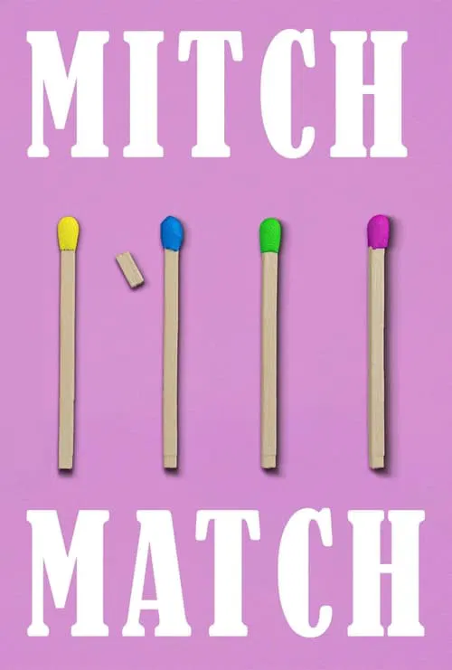 Mitch-Match: Episode 6 movie poster