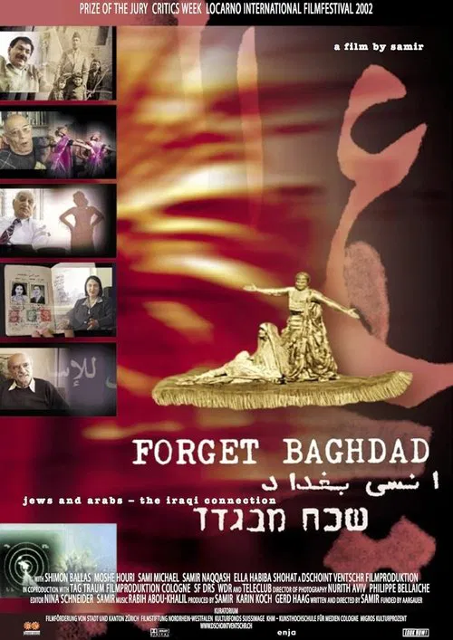 Poster do filme Forget Baghdad: Jews and Arabs - The Iraqi Connection