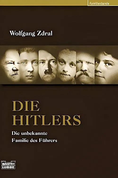 Die Hitlers - Eine Familiengeschichte movie poster