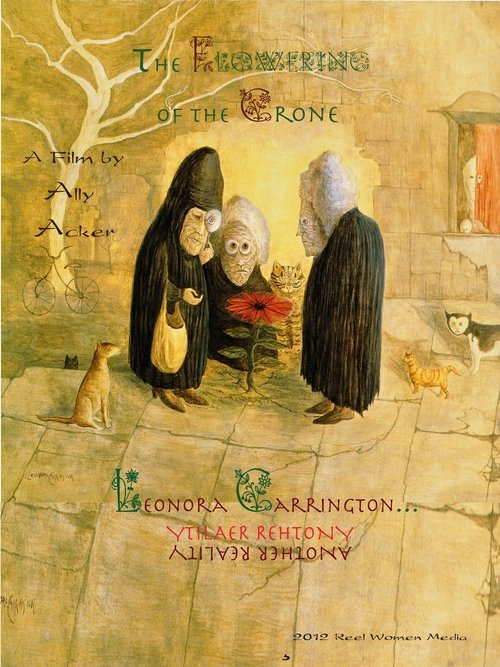 The Flowering of the Crone: Leonora Carrington, Another Reality movie poster