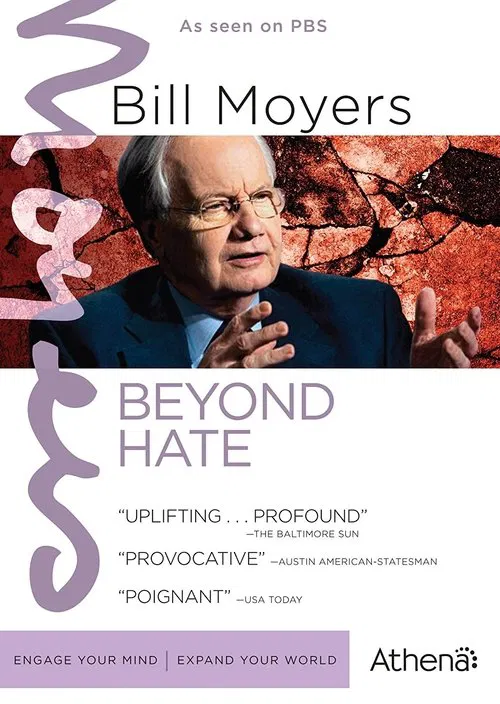 Poster do filme Bill Moyers: Beyond Hate
