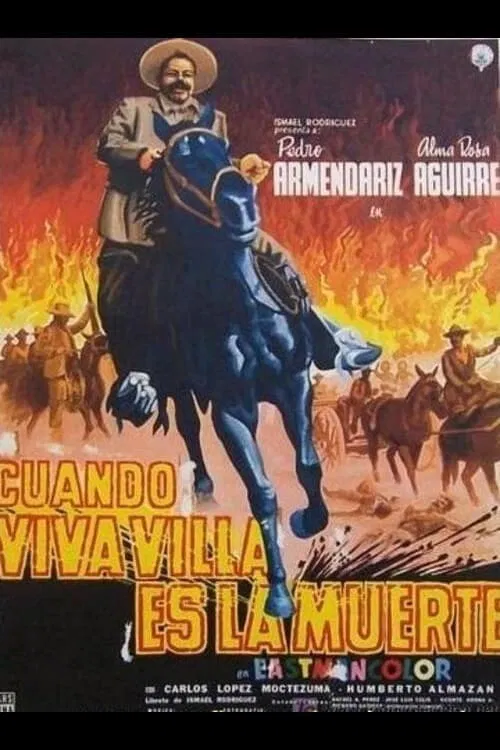 This Was Pancho Villa: Third chapter movie poster